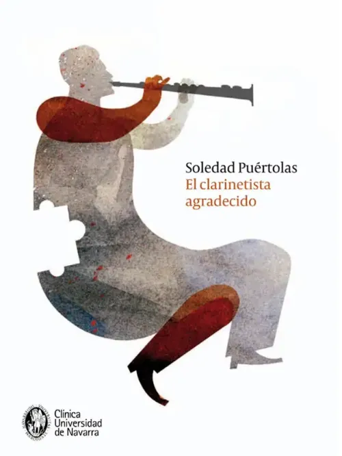 portada-max-clarinetista-agradecido <p>Imagen de la portada, dentro de la colección "Historias de la Clínica", del libro titulado "El clarinetista agradecido" escrito por Soledad Puértolas. </p>